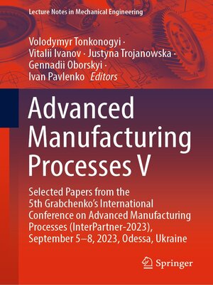 cover image of Advanced Manufacturing Processes V